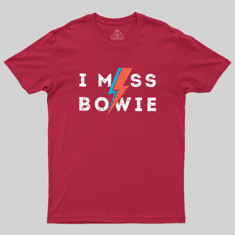 I Miss Bowie Geek T-Shirt