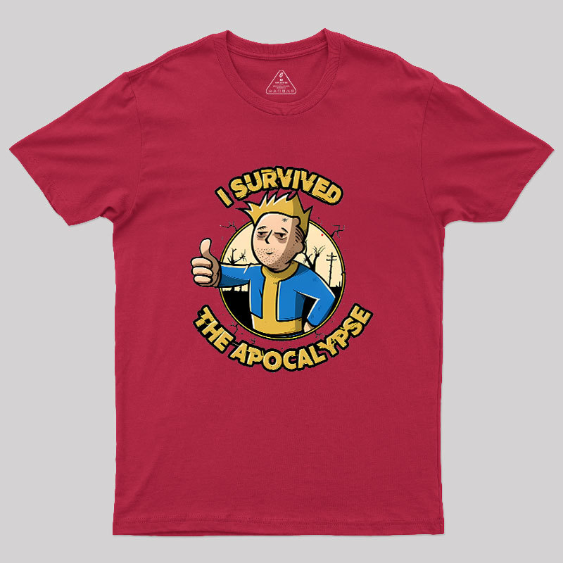 I Survived The Apocalypse Geek T-Shirt