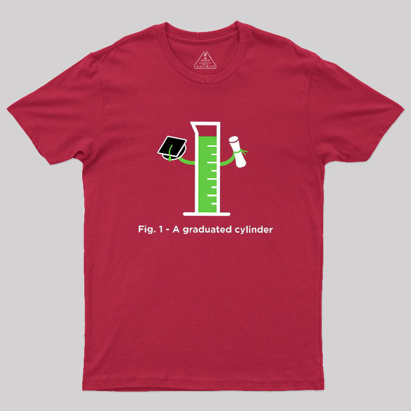 Graduated Cylinder Geek T-Shirt