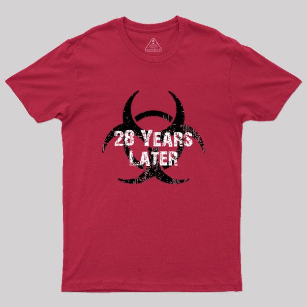 28 Years Later Geek T-Shirt