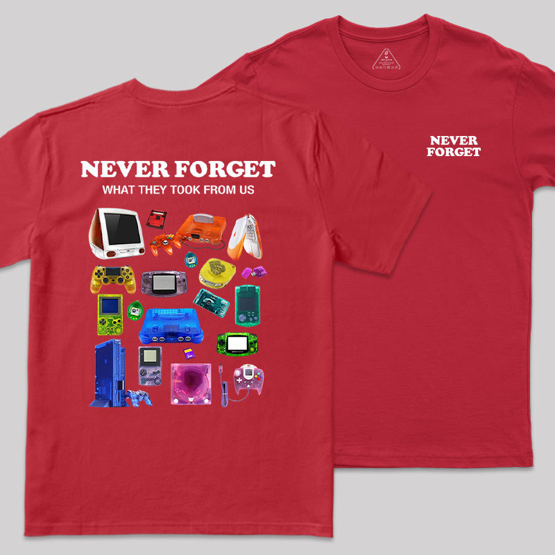 Never Forget Front and Back Printed Geek T-Shirt