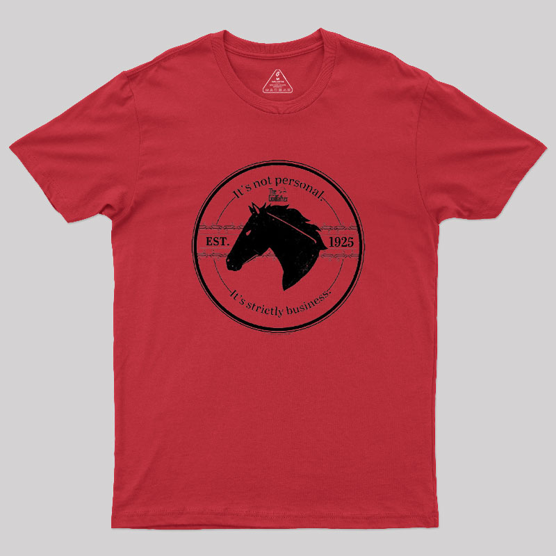 It's Strictly Business Geek T-Shirt