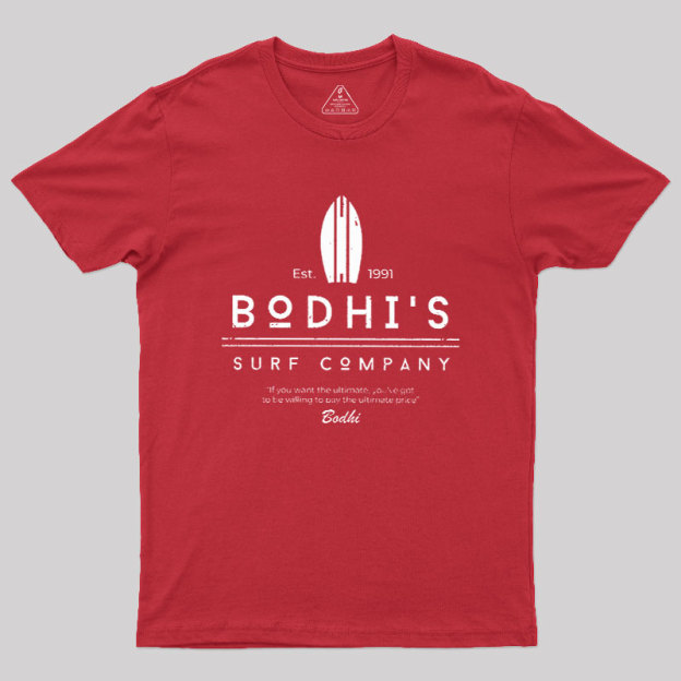 Bodhi's Surf Company Est. 1991 Geek T-Shirt