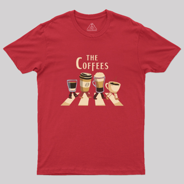 The Coffees Geek T-Shirt