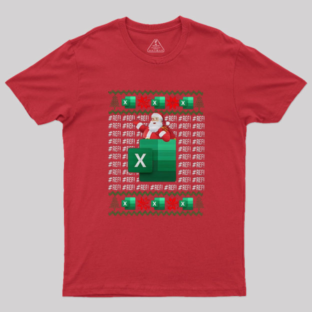 Excel REF Error Spreadsheet Geek T-Shirt