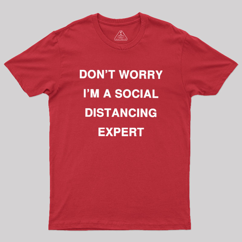 Social Distancing Expert Geek T-Shirt