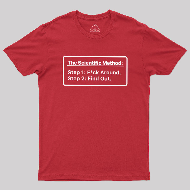 The Scientific Method Geek T-Shirt
