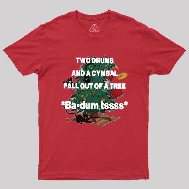 Badum tssss Humour Christmas Geek T-Shirt
