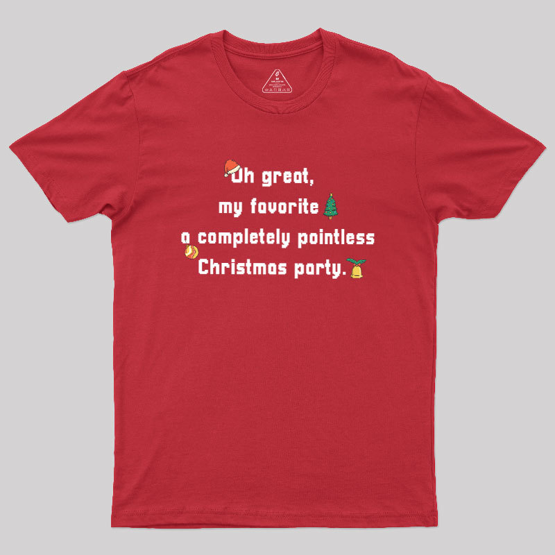 A Completely Pointless Christmas Party Geek T-Shirt