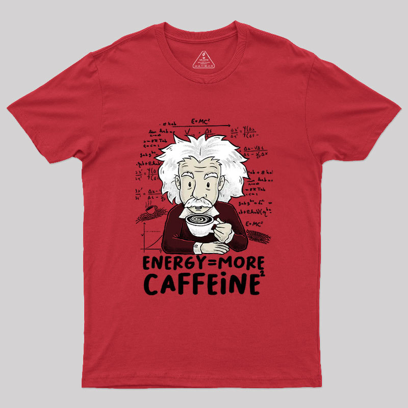 More Caffeine Geek T-Shirt