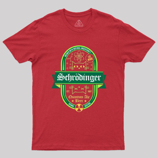 Schrodinger Quantum Ale Beer Geek T-Shirt