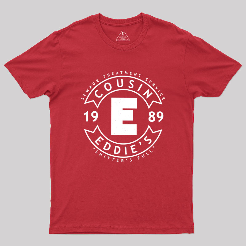 Cousin Eddie's RV Sewage Maintenance Geek T-Shirt