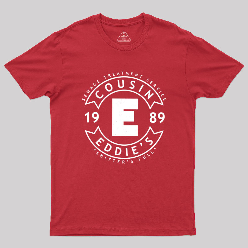 Cousin Eddie's RV Sewage Maintenance Geek T-Shirt