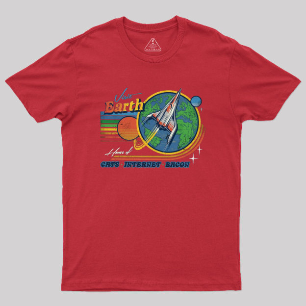 Visit Earth Geek T-Shirt