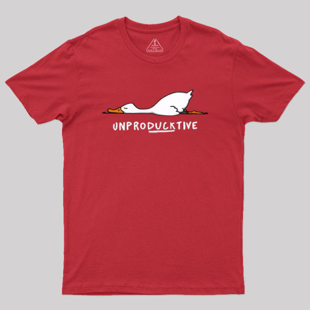 Unproducktive Geek T-Shirt