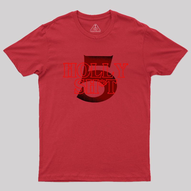 Holly Shit Geek T-Shirt