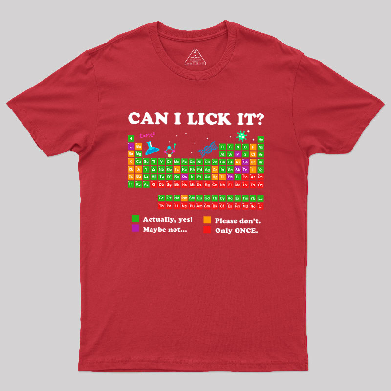 Can I Lick It Periodic Humour Science Geek T-Shirt