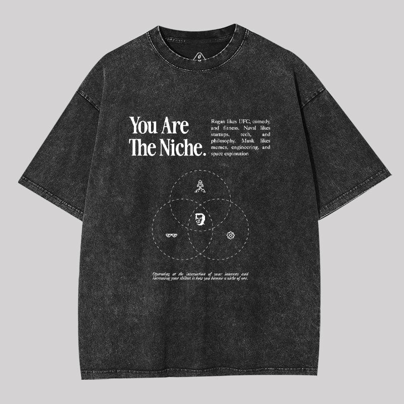 You Are The Niche Washed T-shirt