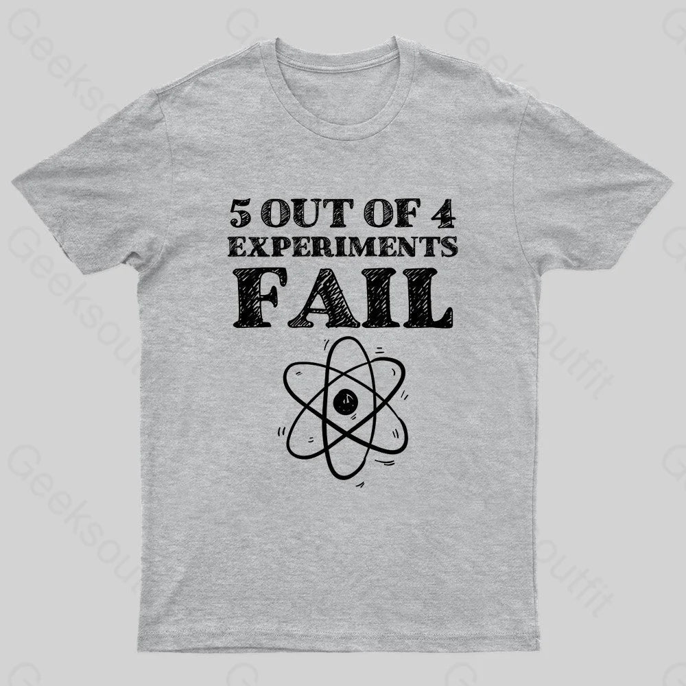 5 Out Of 4 Experiments Fall Geek T-Shirt Grey / S