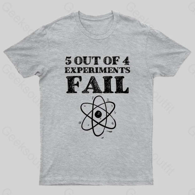 5 Out Of 4 Experiments Fall Geek T-Shirt Grey / S
