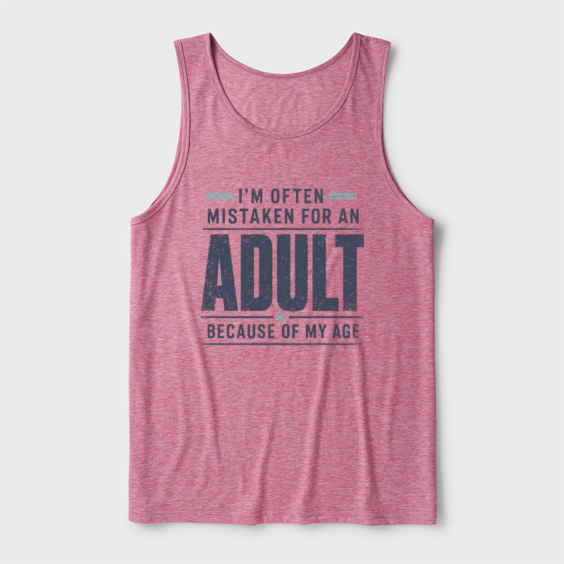 I'm Often Mistaken For An Adult Ultra Soft Heather Tank