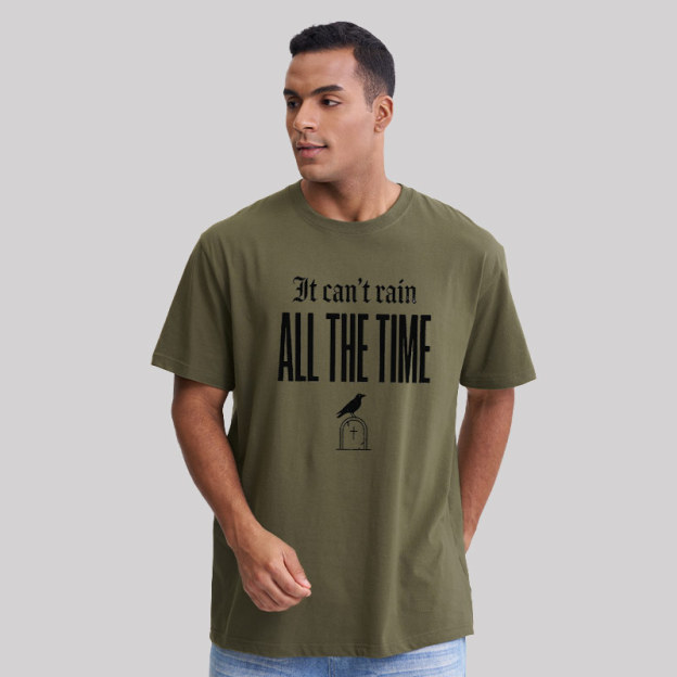 It Can't Rain All The Time Geek T-Shirt