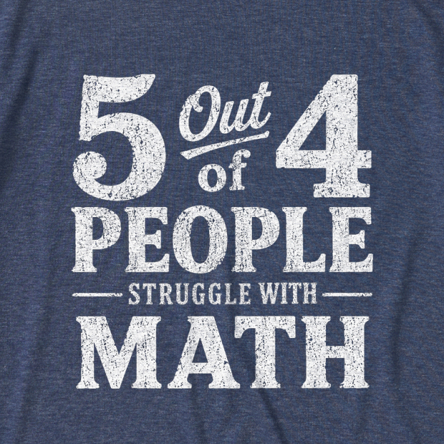Struggle With Math Ultra Soft Heather Tee