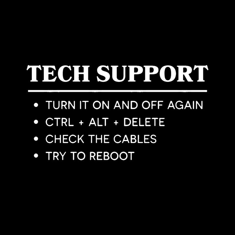TECH SUPPORT Geek T-Shirt
