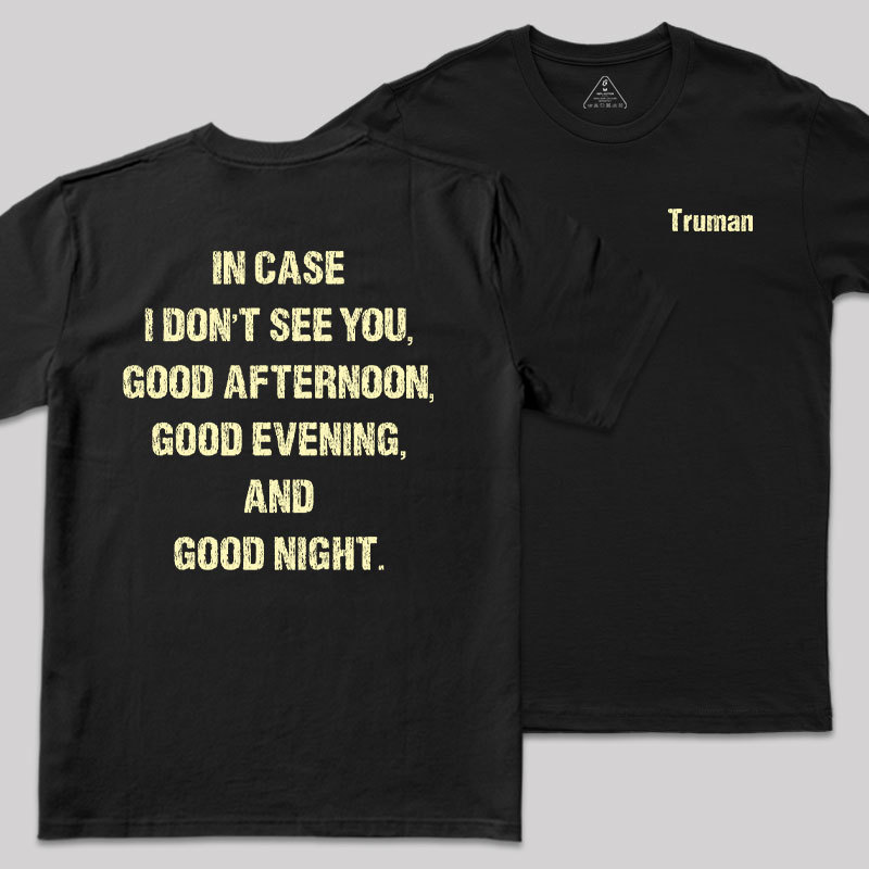 Truman's Farewell Front and Back Printed Geek T-Shirt