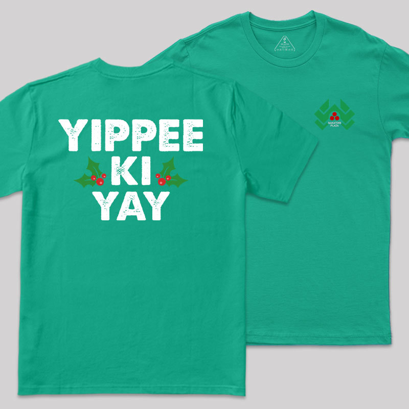 Yippee Ki Yay Front and Back Printed Geek T-Shirt