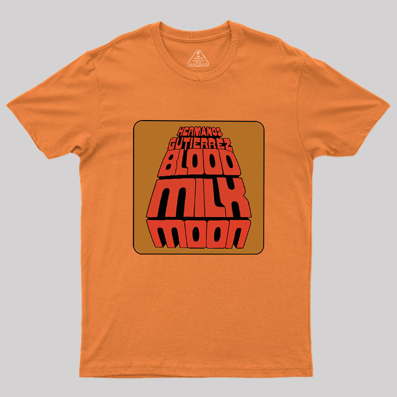 Blood Milk Moon Geek T-Shirt