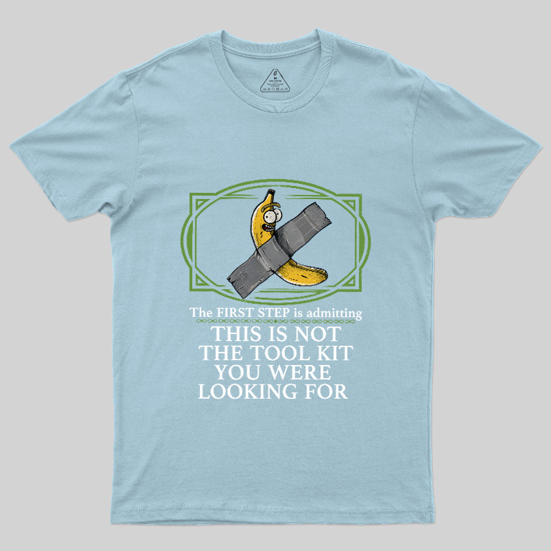 This Is Not The Tool Kit You Were Looking For Geek T-Shirt