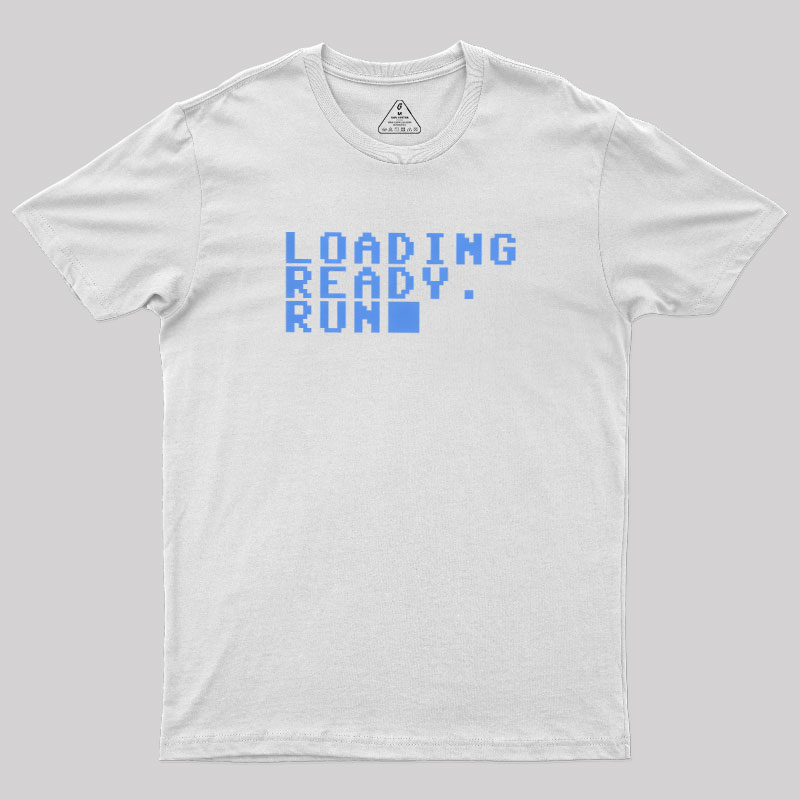 Loading Ready Run Geek T-Shirt