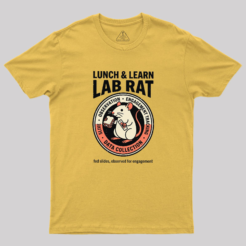 Lunch And Learn Lab Rat Geek T-Shirt