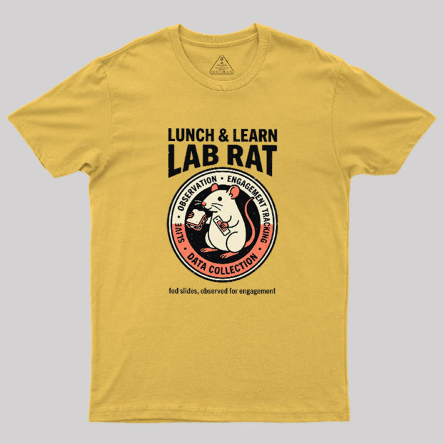 Lunch And Learn Lab Rat Geek T-Shirt