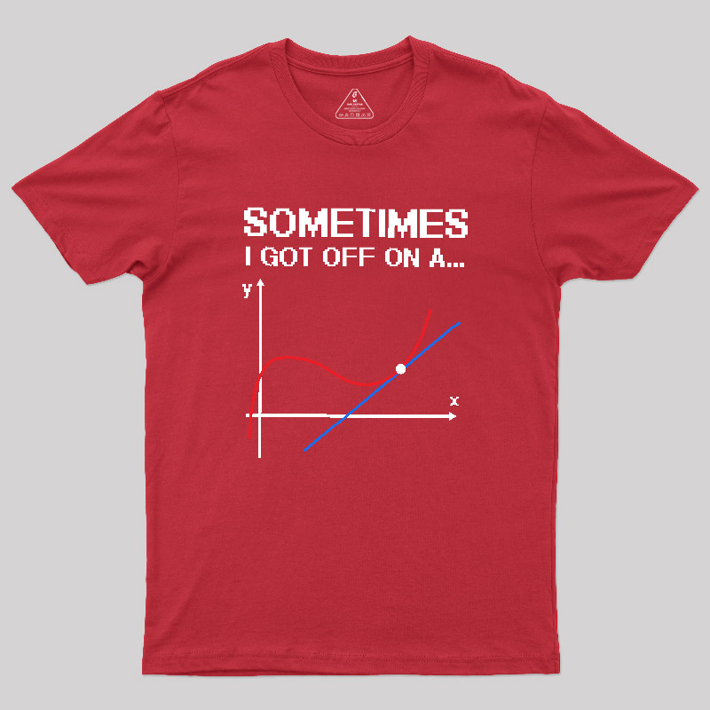 sometimes Geek T-Shirt