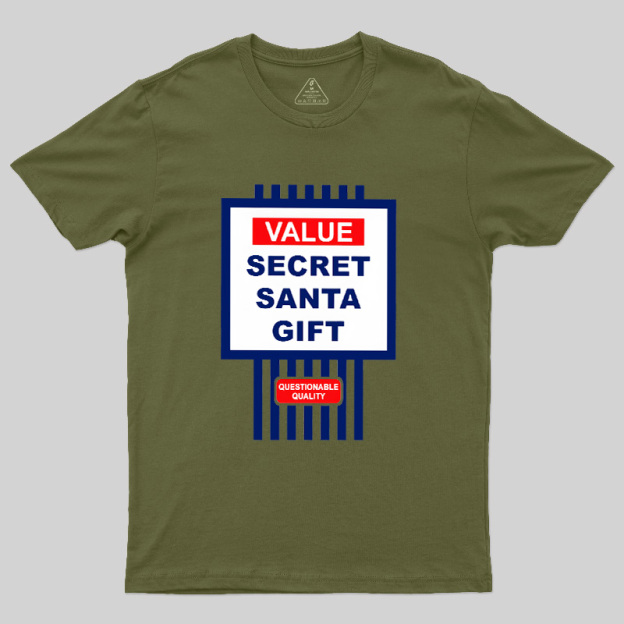 Secret Santa Gift Geek T-Shirt