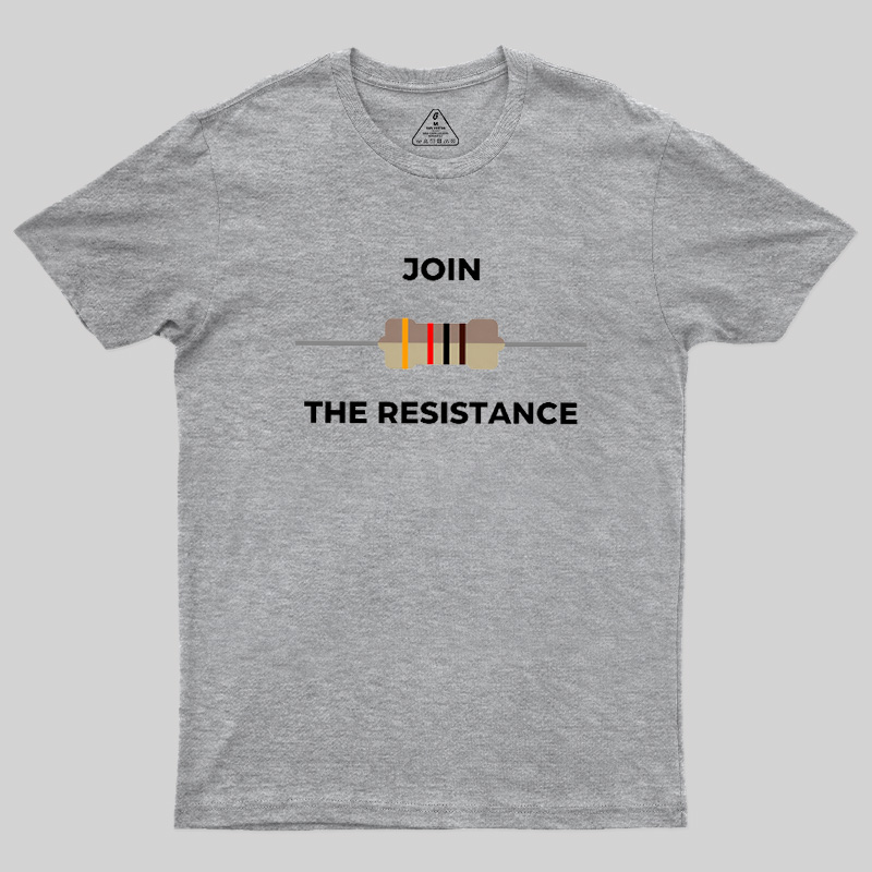 Join The Resistance Geek T-Shirt