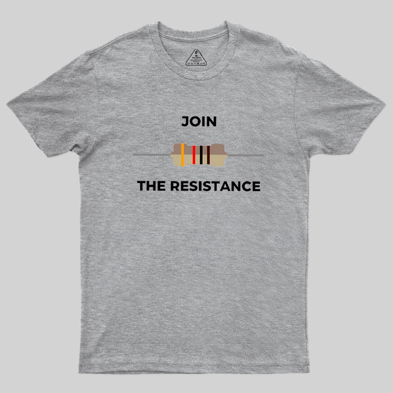 Join The Resistance Geek T-Shirt