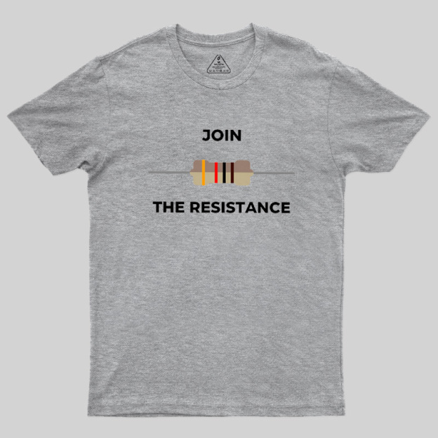Join The Resistance Geek T-Shirt