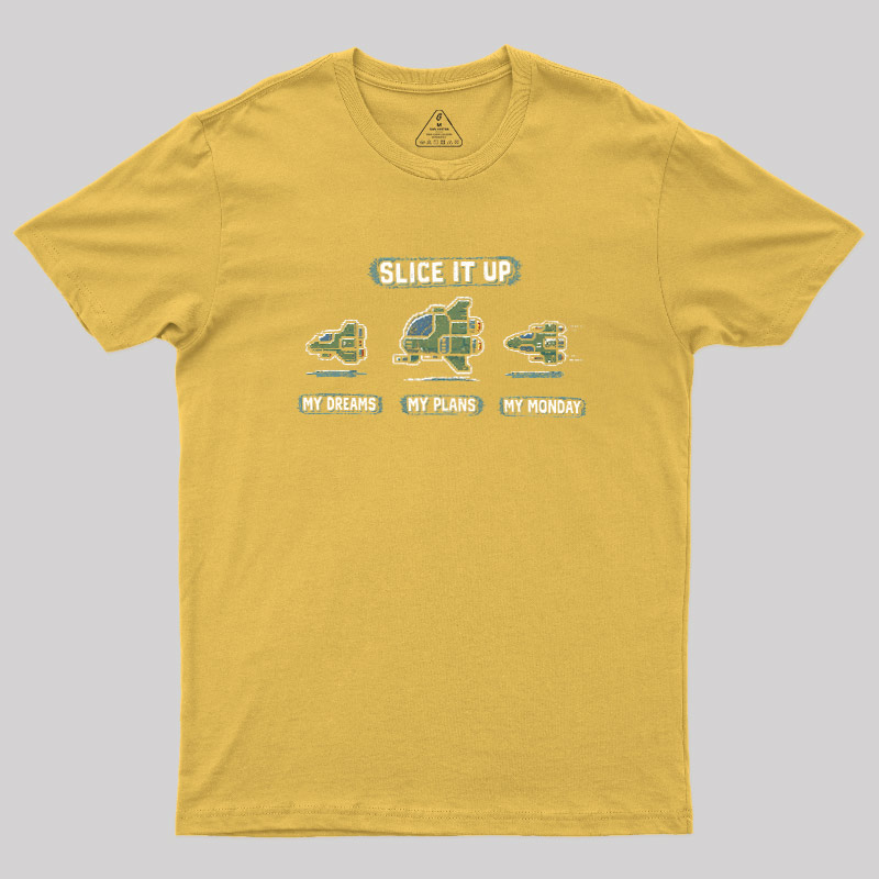 My Dreams My Plans My Monday Geek T-Shirt