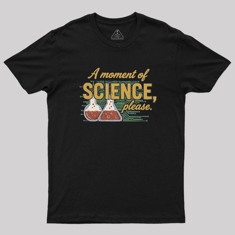 The Science Moment Geek T-Shirt