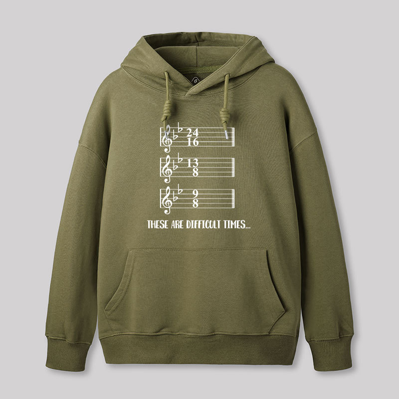 These Are Difficult Times Humour Geek Hoodie