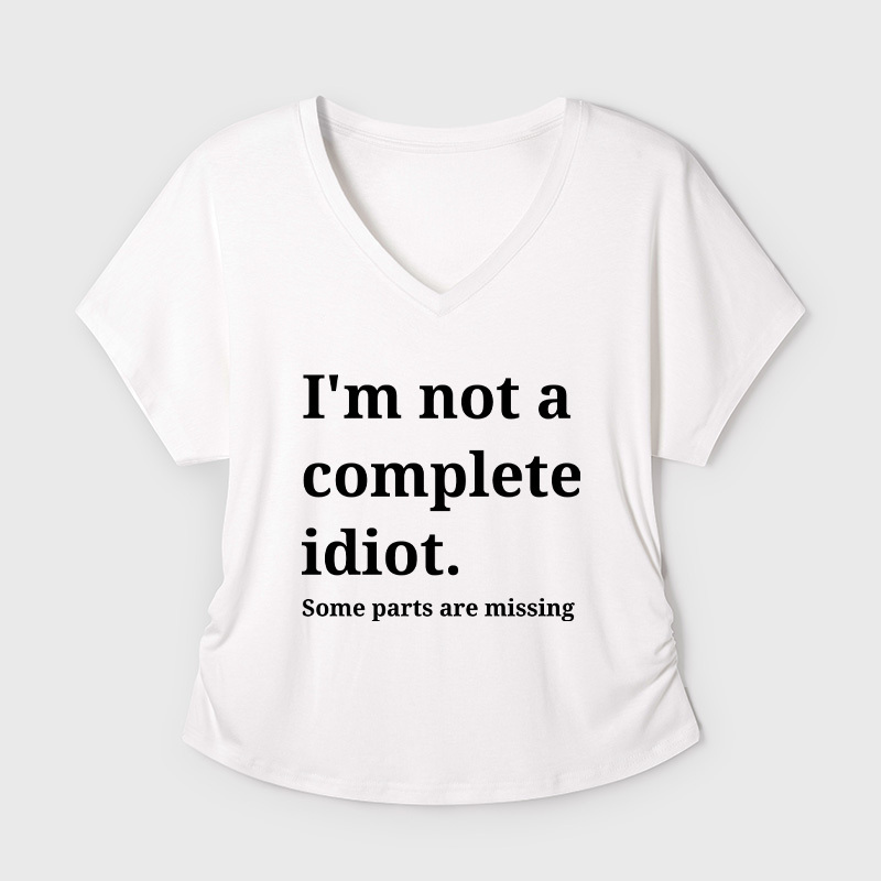 Funny Idiot Self-Mockery Sarcastic Geek Dolman Sleeve V-Neck Shirt