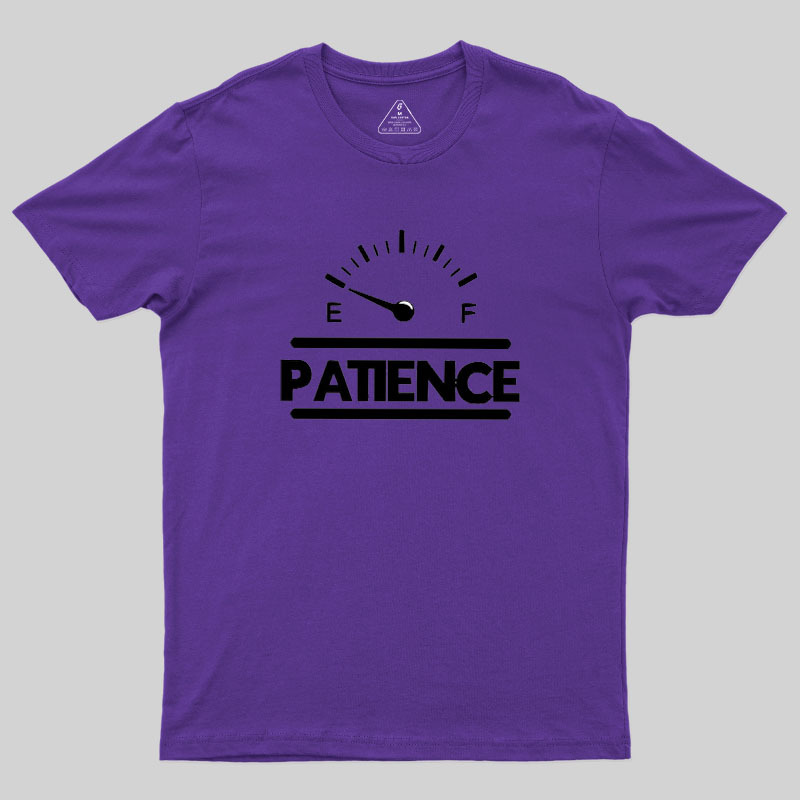 Patience Geek T-Shirt