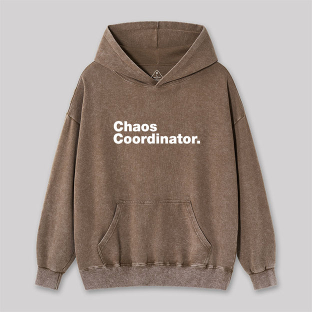 Chaos Coordinator Washed Hoodie
