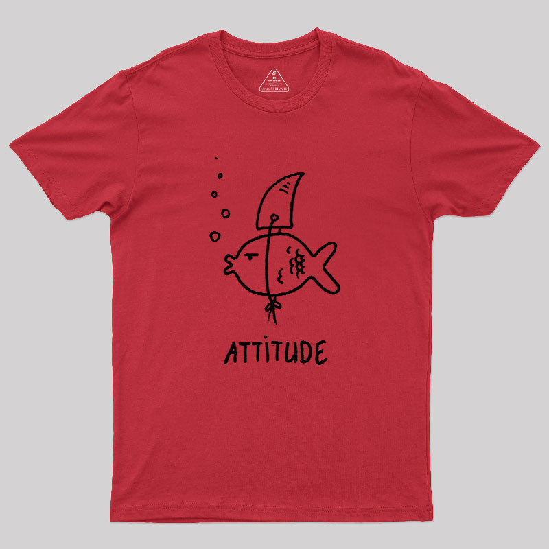 Fish Attitude Geek T-Shirt