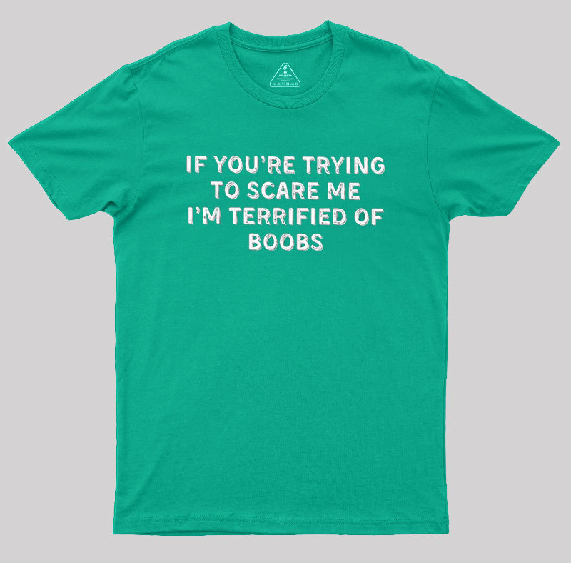 Terrified Humor Geek T-Shirt