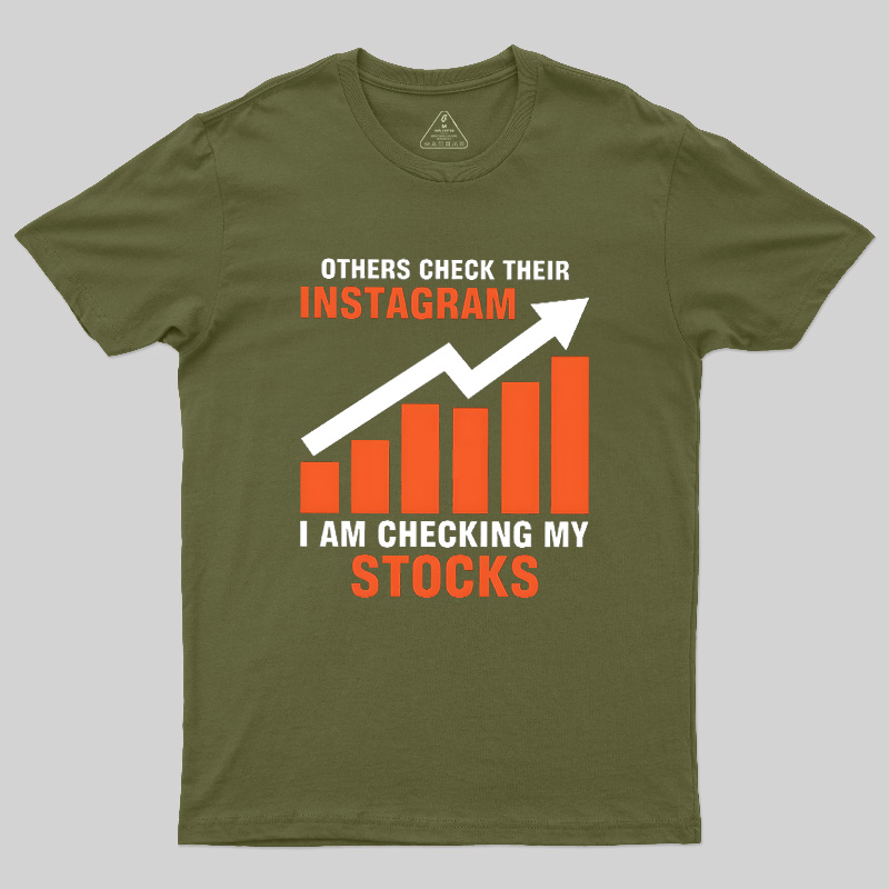 Checking My Stocks Geek T-Shirt