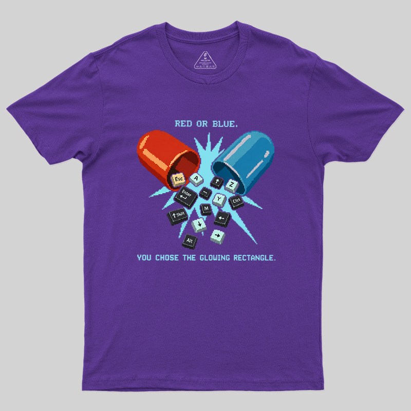 You Chose The Glowing Rectangle Geek T-Shirt